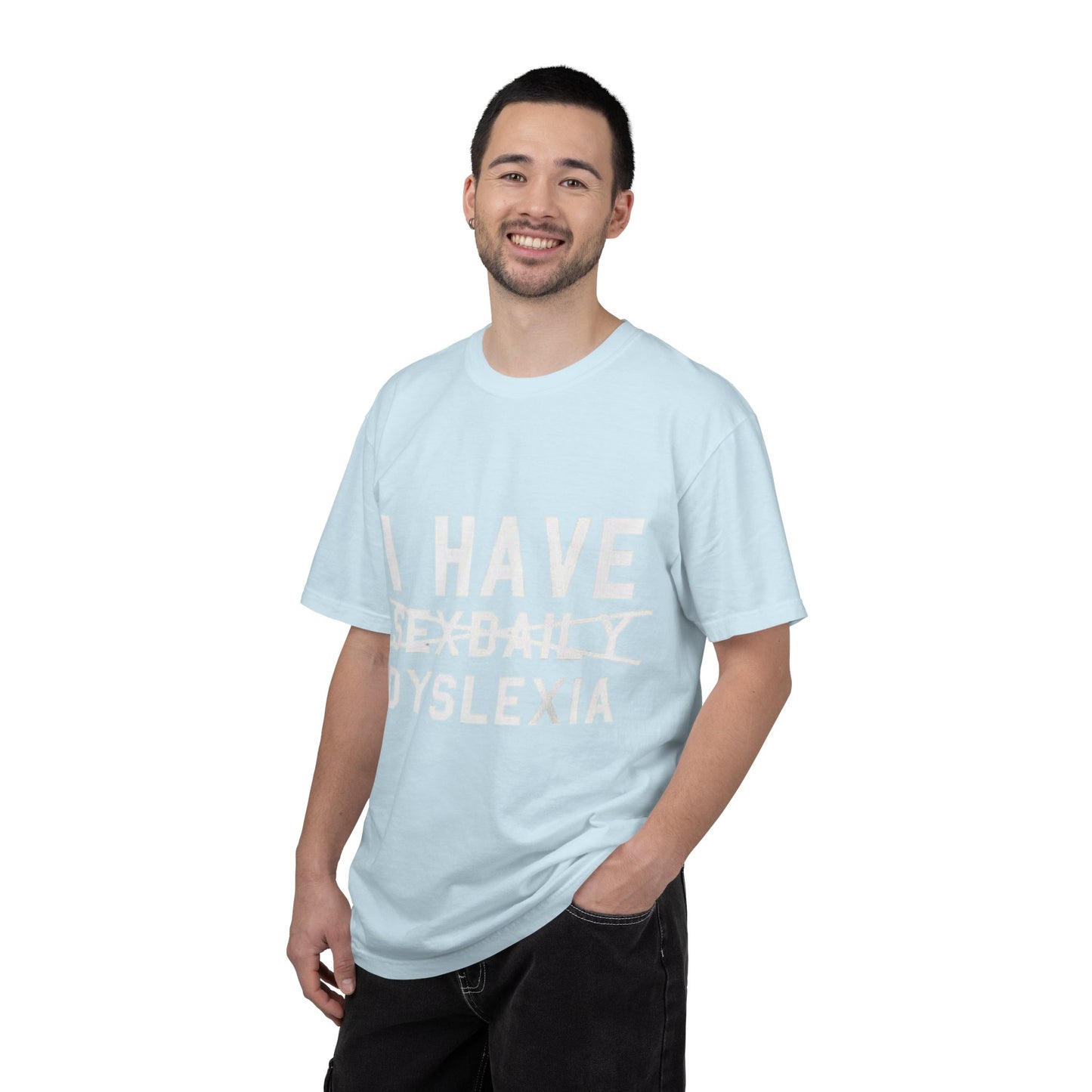 T-Shirt — Faded Front Text Crewneck (I HAVE... design)