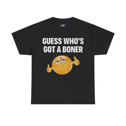 Graphic Tee - "Guess Who's Got a Boner" Emoji Humor T-Shirt