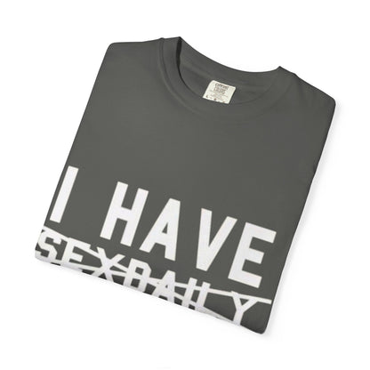 T-Shirt — Faded Front Text Crewneck (I HAVE... design)