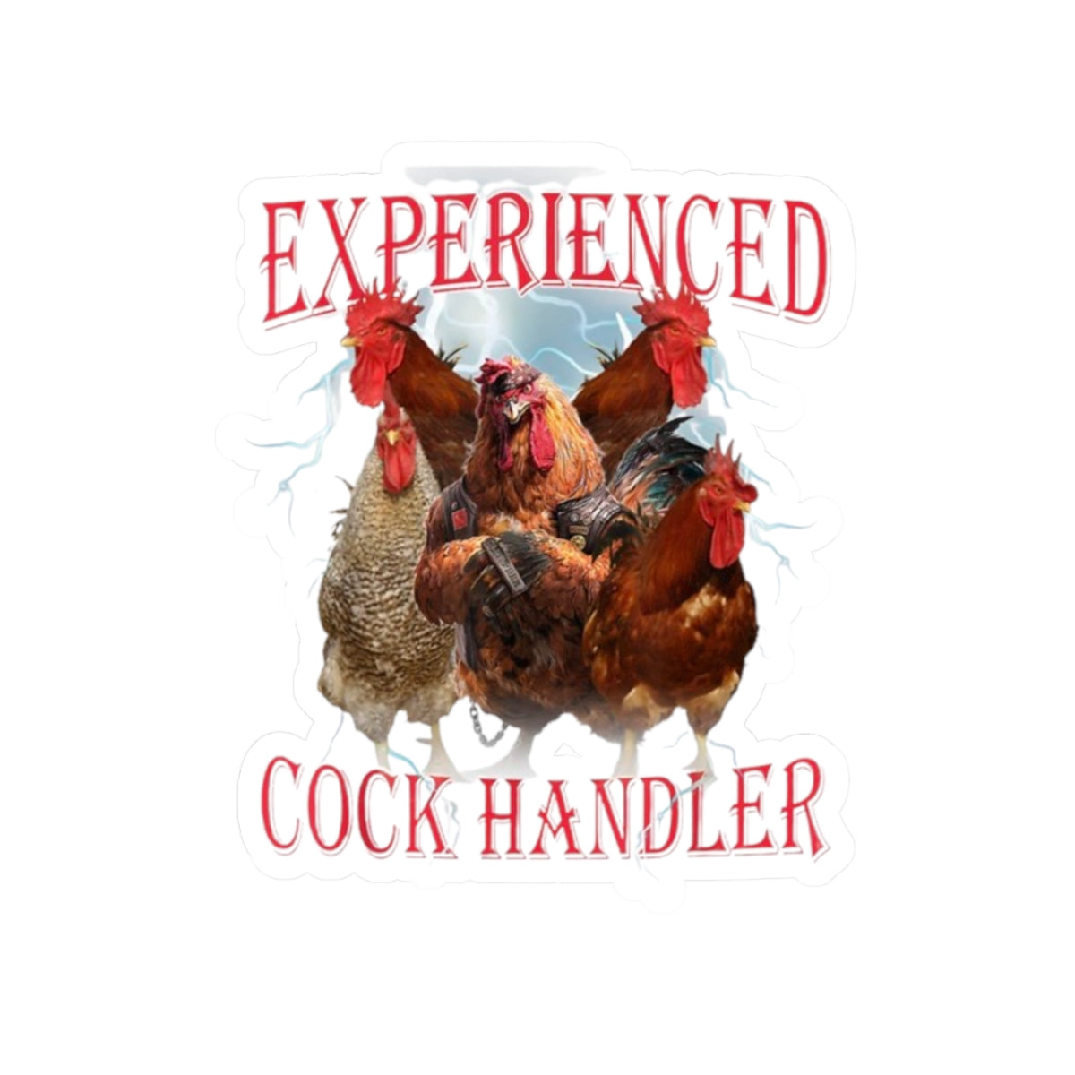 Experienced Cock Handler Sticker