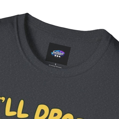 Knob Cheese Graphic T-Shirt — "I'll Drop to My Knees for a Taste of Knob Cheese"