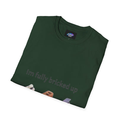 T-Shirt — “I’m Fully Bricked Up” Funny Brick-Collecting Gamer Tee
