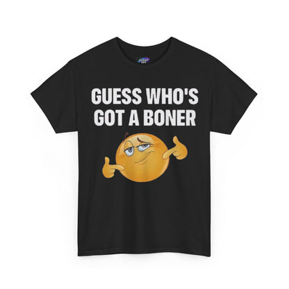 Graphic Tee - "Guess Who's Got a Boner" Emoji Humor T-Shirt