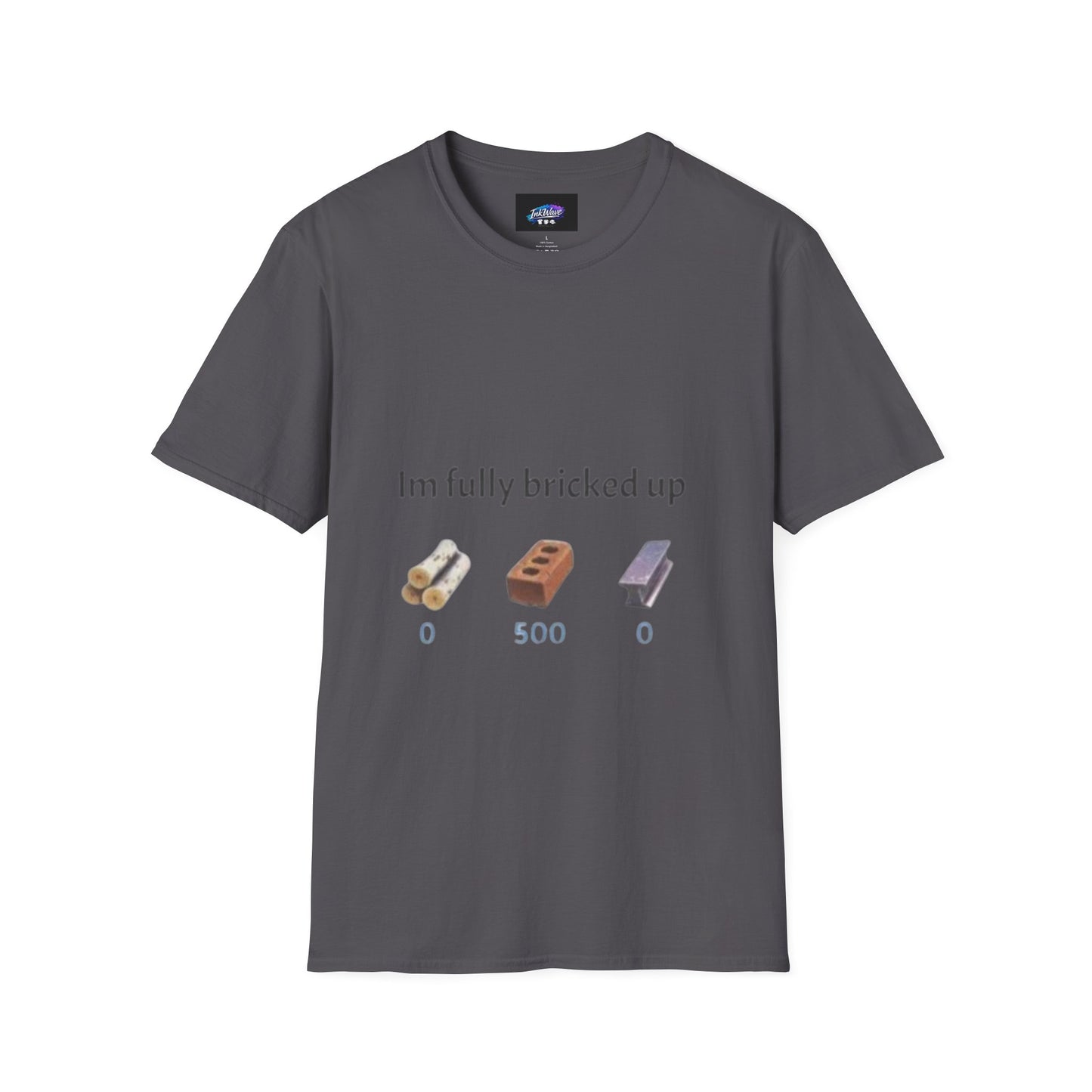 T-Shirt — “I’m Fully Bricked Up” Funny Brick-Collecting Gamer Tee