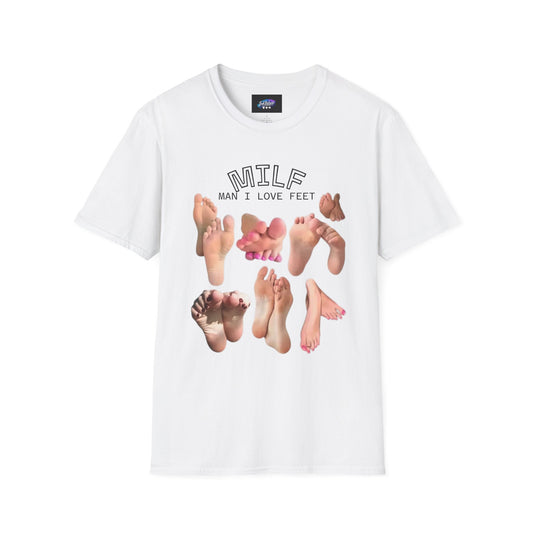 MILF Feet Graphic T-Shirt — Man I Love Feet Novelty Tee
