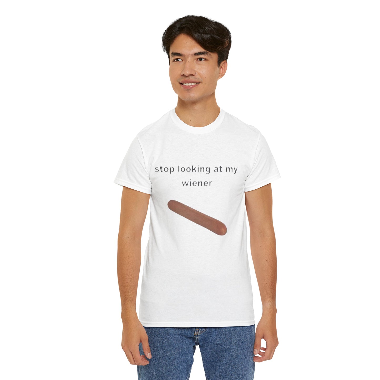 Graphic Tee — "Stop Looking at My Wiener" Hot Dog Humor Shirt
