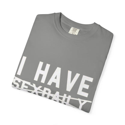 T-Shirt — Faded Front Text Crewneck (I HAVE... design)