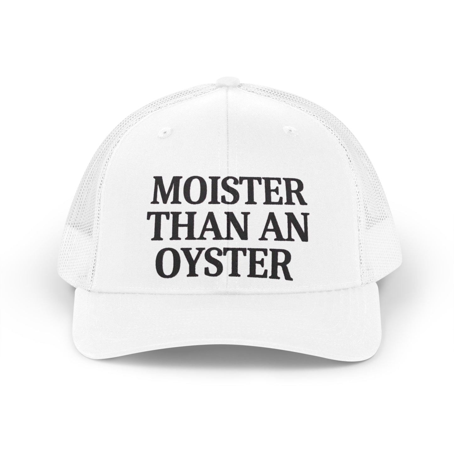 Trucker Hat — "Moister than a oyster" Retro Embroidered Mesh Cap
