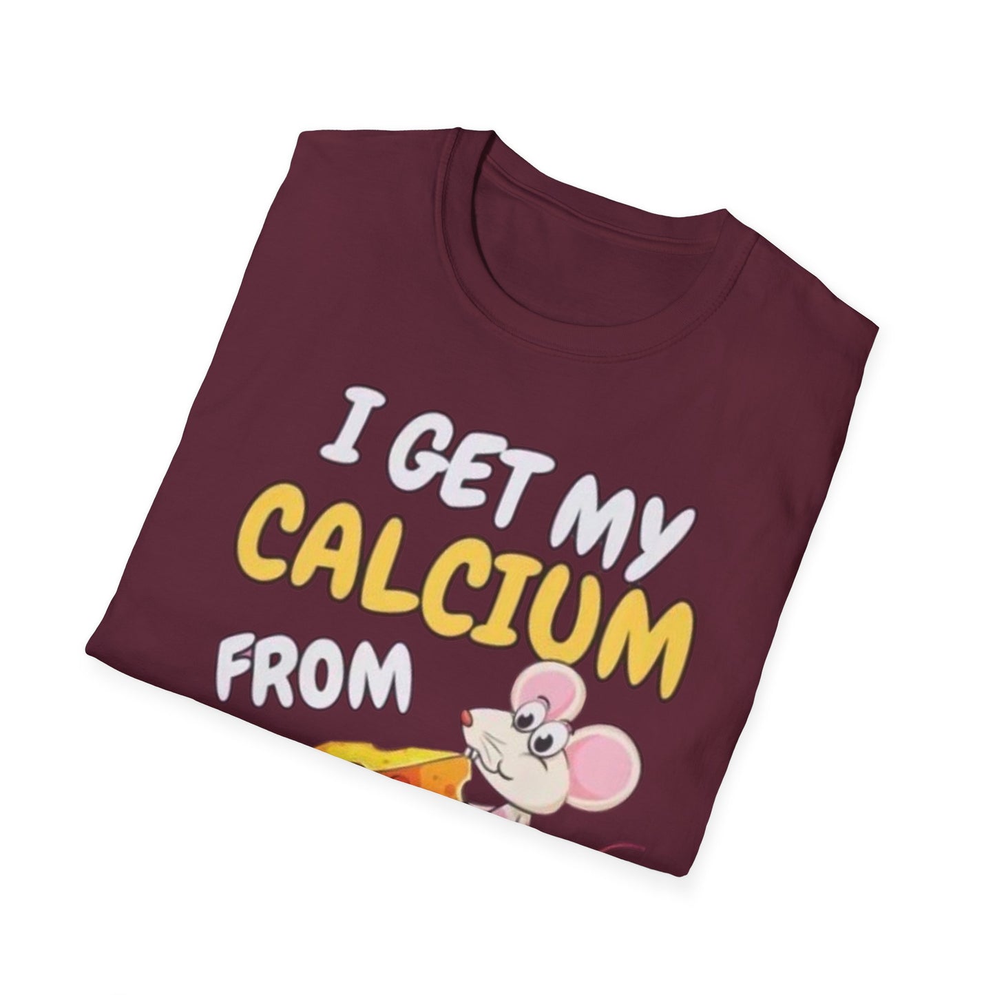 Knob Cheese T-Shirt — "I Get My Calcium From Knob Cheese" Cute Mouse Graphic Tee