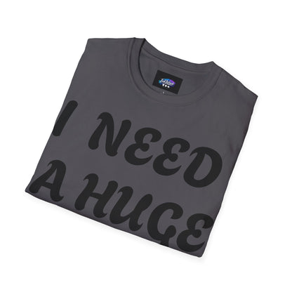 Graphic T-Shirt "I Need a Huge Cocktail" — Funny Bar & Party Tee
