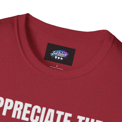 Appreciate the Little Things T‑Shirt — Casual Inspirational Tee with Down Arrow