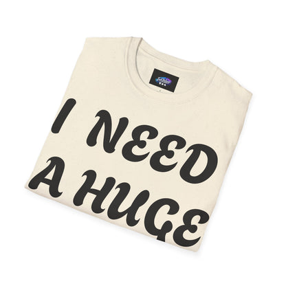 Graphic T-Shirt "I Need a Huge Cocktail" — Funny Bar & Party Tee