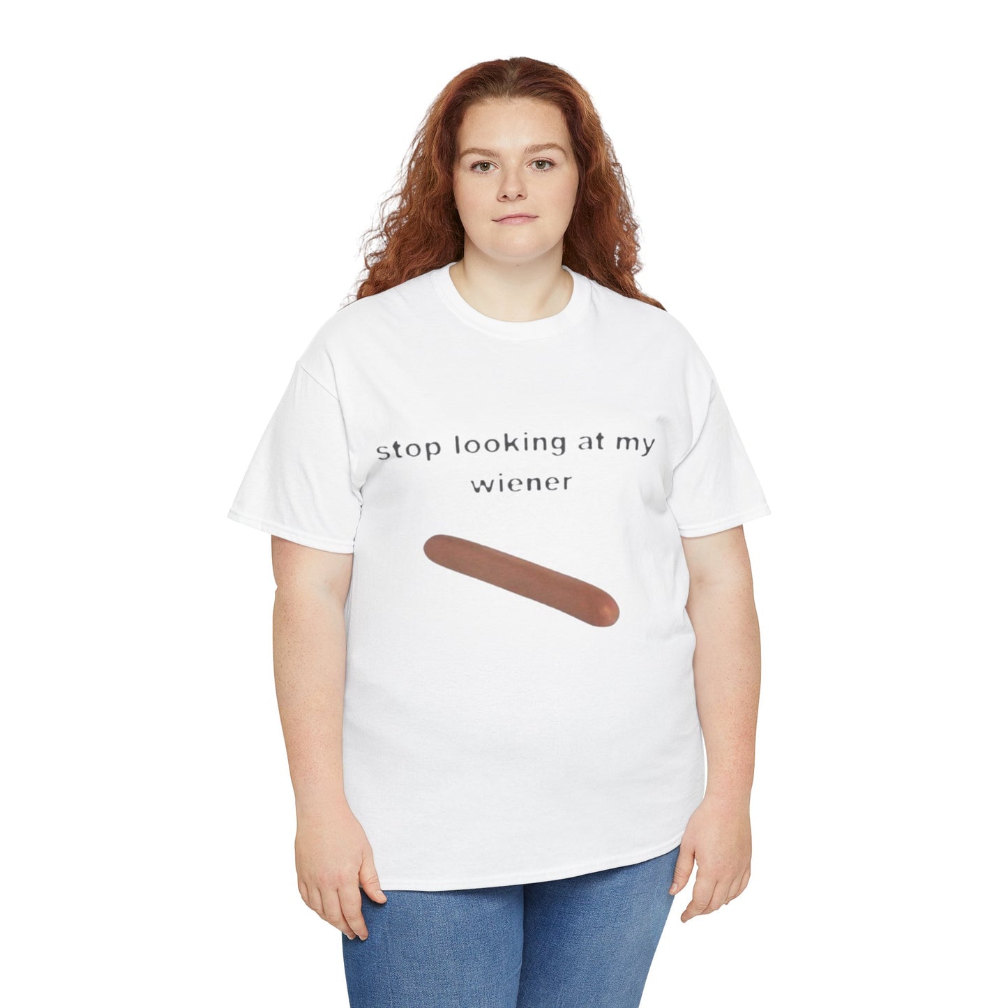 Graphic Tee — "Stop Looking at My Wiener" Hot Dog Humor Shirt