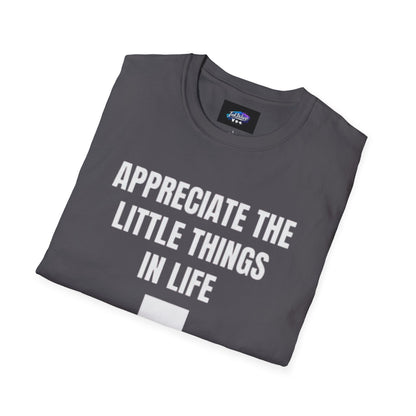 Appreciate the Little Things T‑Shirt — Casual Inspirational Tee with Down Arrow