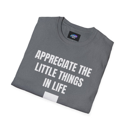 Appreciate the Little Things T‑Shirt — Casual Inspirational Tee with Down Arrow