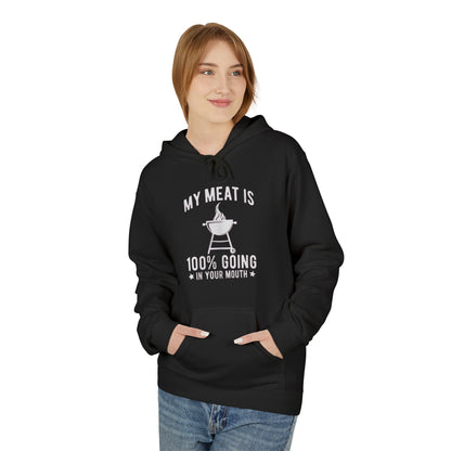 Grillmaster Hoodie - "My Meat Is 100% Going In Your Mouth" BBQ Pullover