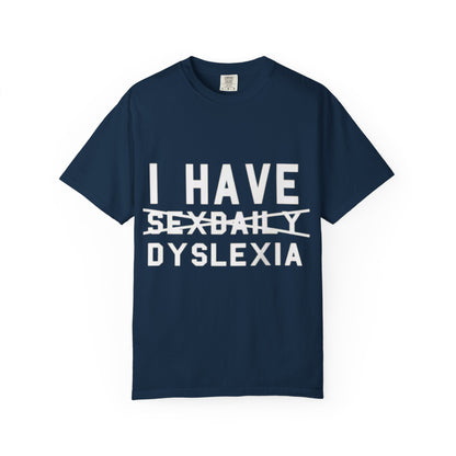 T-Shirt — Faded Front Text Crewneck (I HAVE... design)