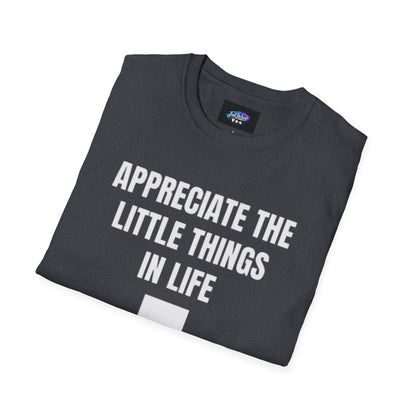 Appreciate the Little Things T‑Shirt — Casual Inspirational Tee with Down Arrow