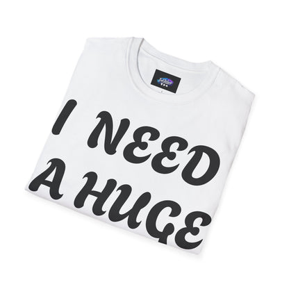 Graphic T-Shirt "I Need a Huge Cocktail" — Funny Bar & Party Tee