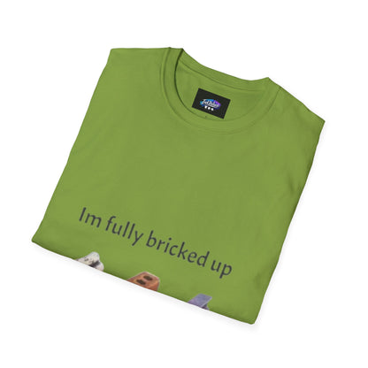 T-Shirt — “I’m Fully Bricked Up” Funny Brick-Collecting Gamer Tee