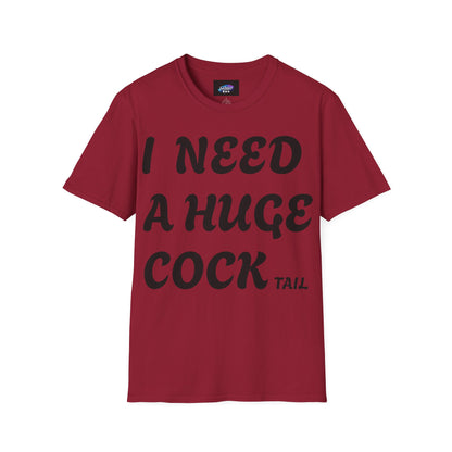 Graphic T-Shirt "I Need a Huge Cocktail" — Funny Bar & Party Tee
