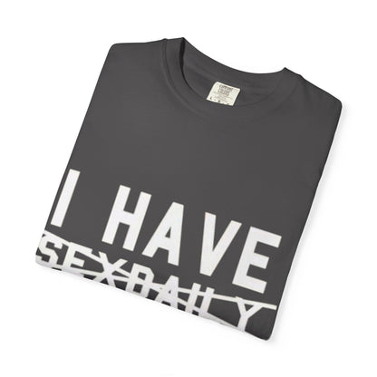 T-Shirt — Faded Front Text Crewneck (I HAVE... design)