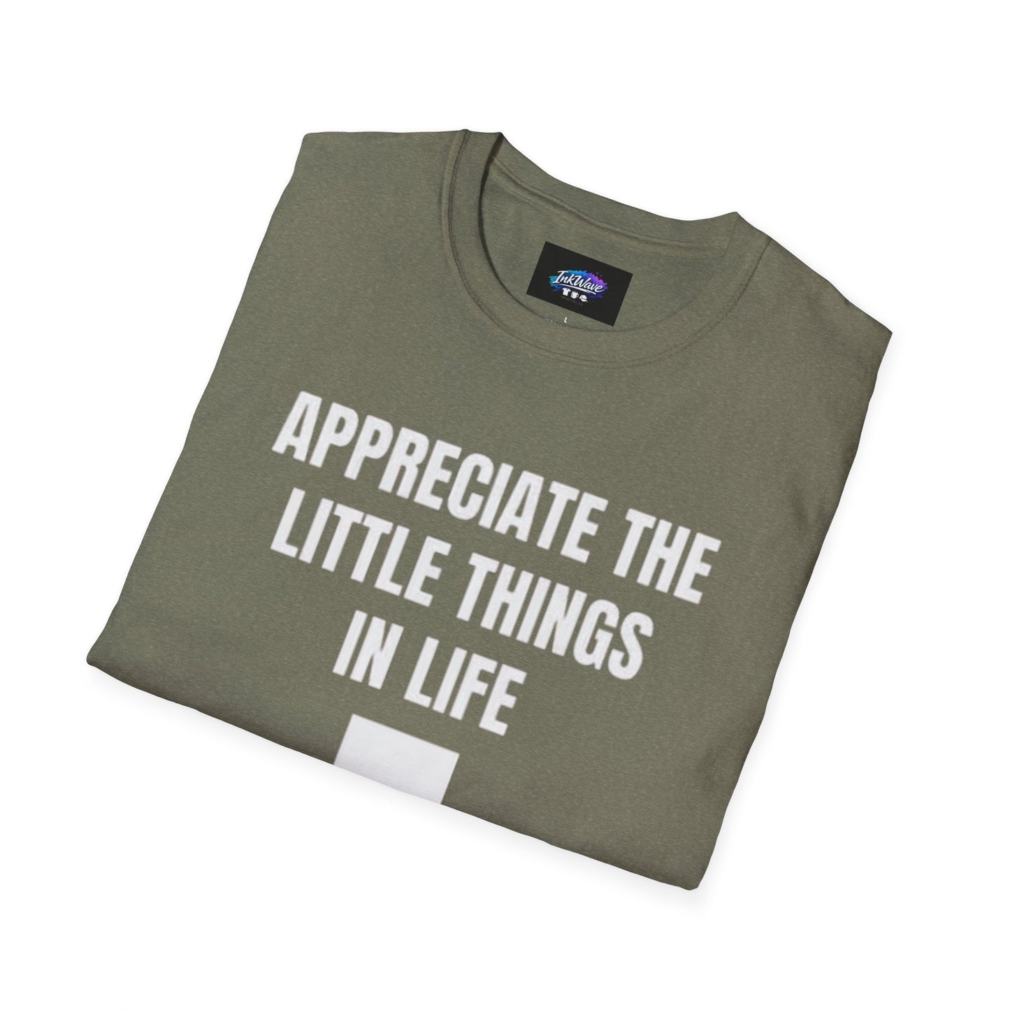 Appreciate the Little Things T‑Shirt — Casual Inspirational Tee with Down Arrow