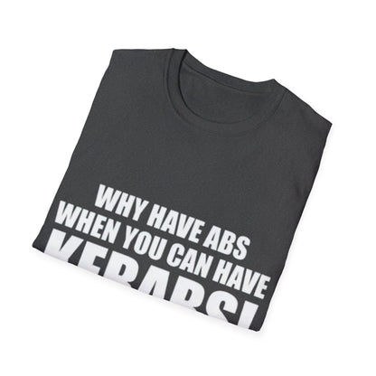 Kebabs T-Shirt — "Why Have Abs When You Can Have Kebabs!" Funny Food Lover Tee