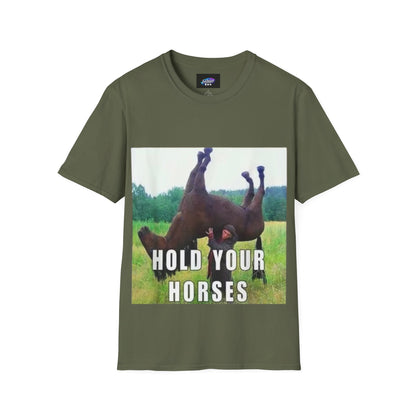 Hold Your Horses T-Shirt – Funny Rolling Horse Graphic Tee