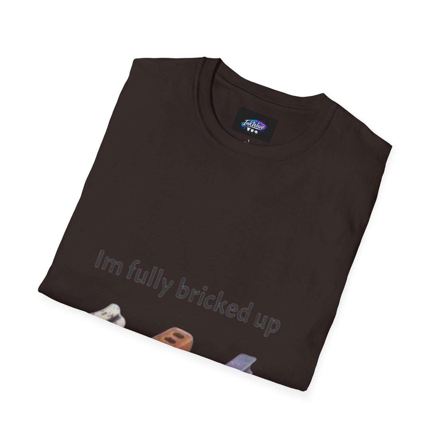 T-Shirt — “I’m Fully Bricked Up” Funny Brick-Collecting Gamer Tee