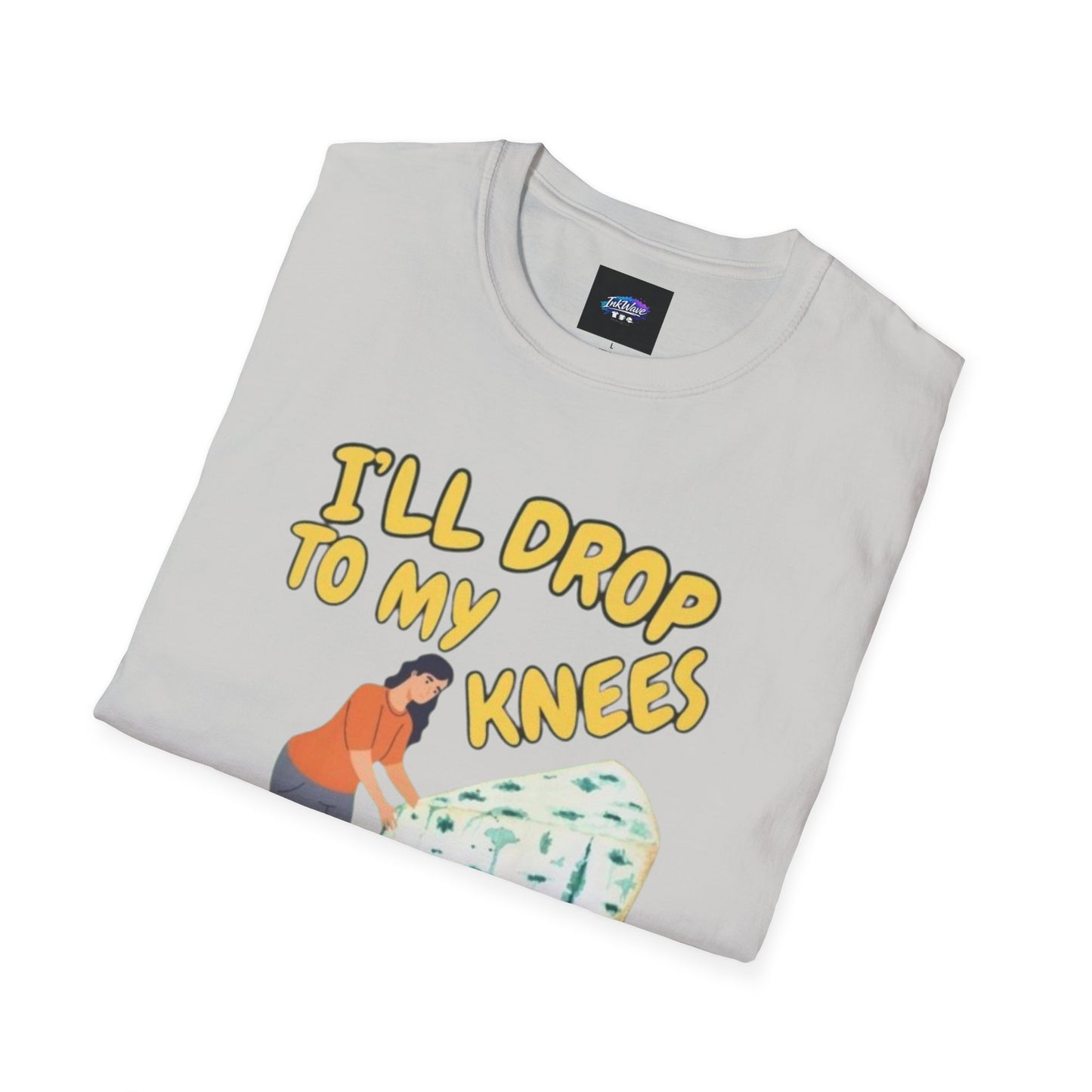 Knob Cheese Graphic T-Shirt — "I'll Drop to My Knees for a Taste of Knob Cheese"