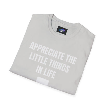 Appreciate the Little Things T‑Shirt — Casual Inspirational Tee with Down Arrow