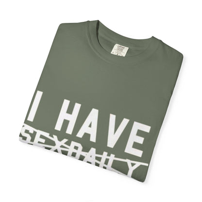 T-Shirt — Faded Front Text Crewneck (I HAVE... design)