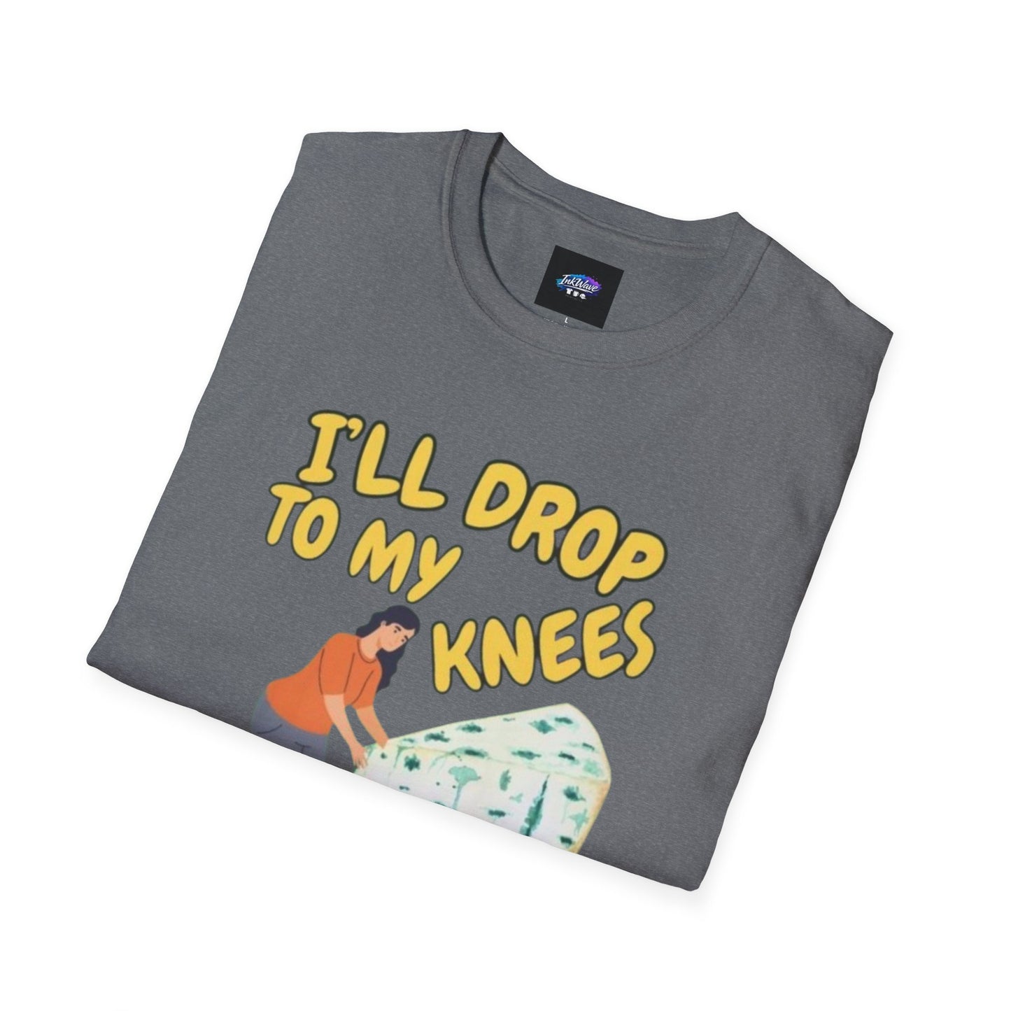 Knob Cheese Graphic T-Shirt — "I'll Drop to My Knees for a Taste of Knob Cheese"