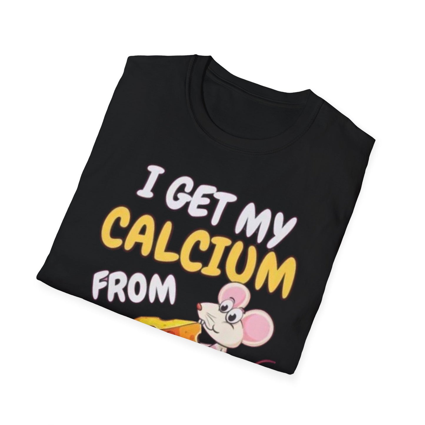 Knob Cheese T-Shirt — "I Get My Calcium From Knob Cheese" Cute Mouse Graphic Tee