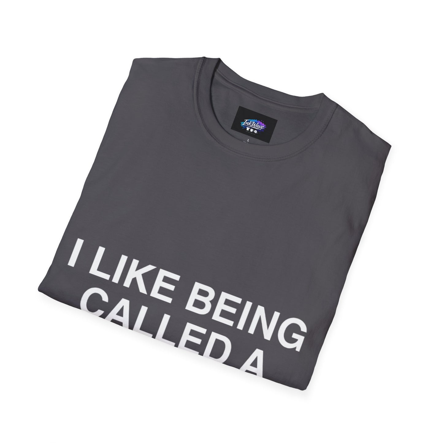 I Like Being Called A Good Boy T-Shirt