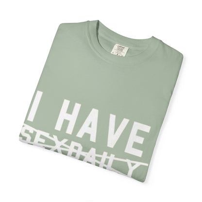 T-Shirt — Faded Front Text Crewneck (I HAVE... design)